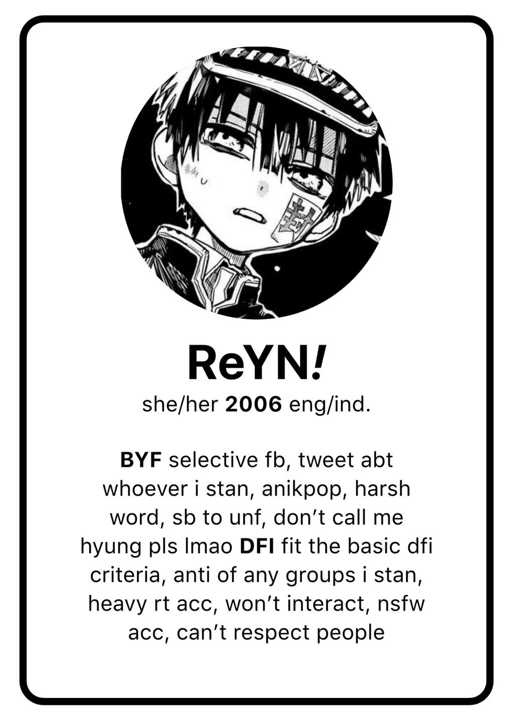 my name is reyn, she/her 2006 i speak eng/ind. dont follow if you fit the basic dfi criteria, and an heavy rt or nsfw acc.